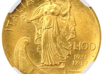 イタリア 1931年R 100リレ金貨 ヴィットリオ・エマヌエーレ3世 体制9周年 NGC MS63