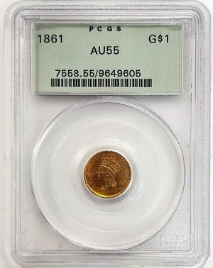 アメリカ　1861　1ドル金貨　PCGSグリーンラベル　AU55　＃9649605　　インドヘッドType3